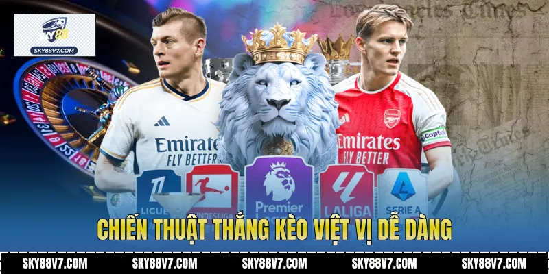 Chiến thuật thắng Kèo Việt Vị dễ dàng