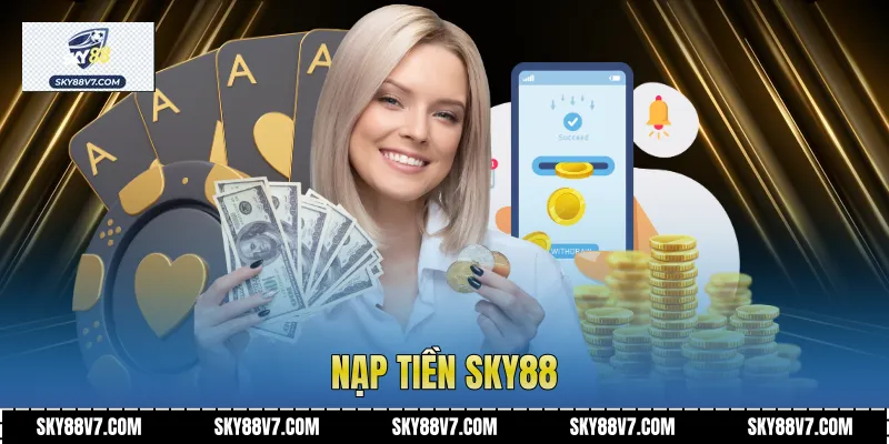 Nạp Tiền Sky88
