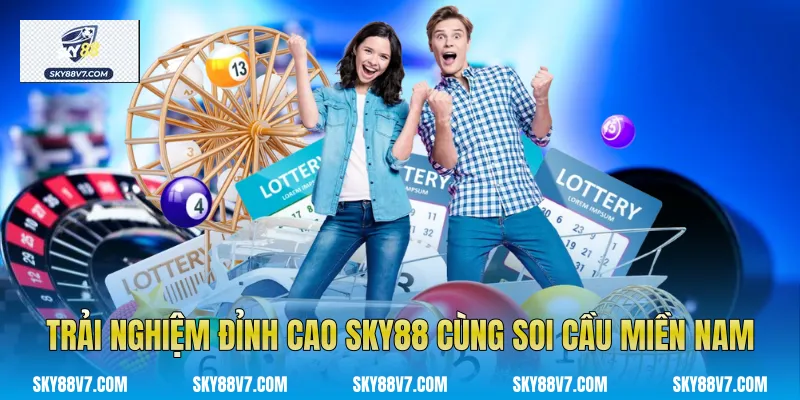 Trải nghiệm đỉnh cao Sky88 cùng Soi cầu miền Nam